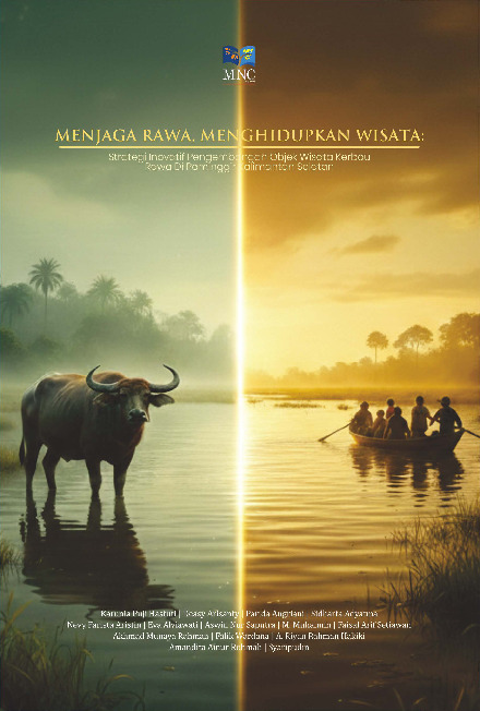 Sampul buku MENJAGA RAWA, MENGHI...