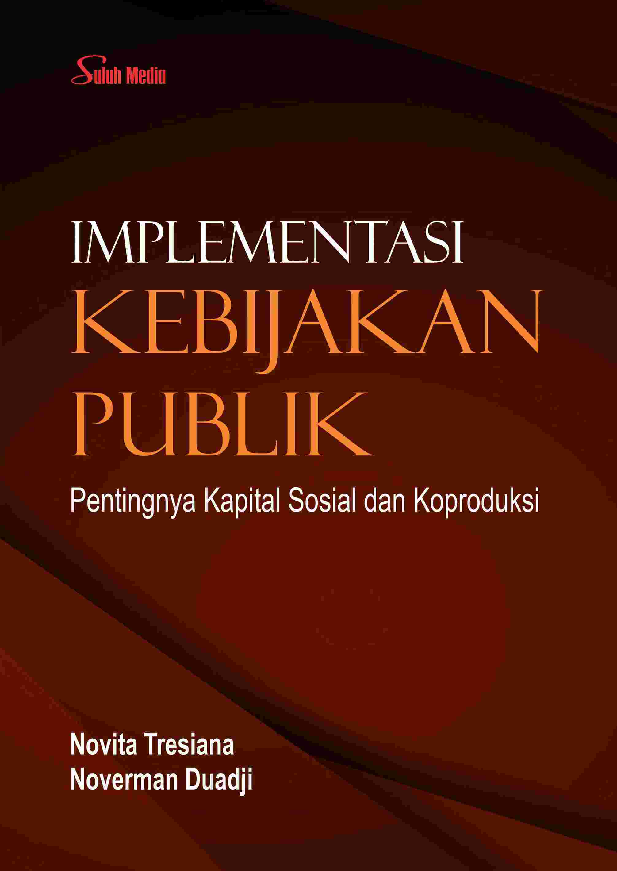 Sampul buku Implementasi Kebijak...